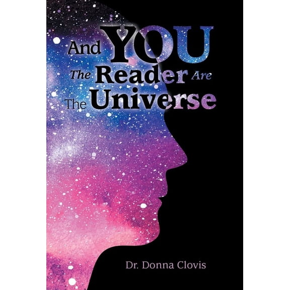 And You the Reader Are the Universe (Hardcover)