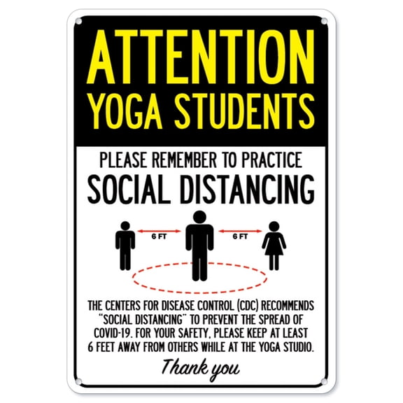 SignMission OS-NS-P-710-25360 Covid-19 Notice Sign - Attention Yoga Students Practice Social Distancing