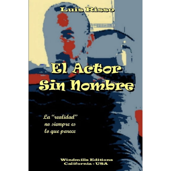 El Actor Sin Nombre, (Paperback)