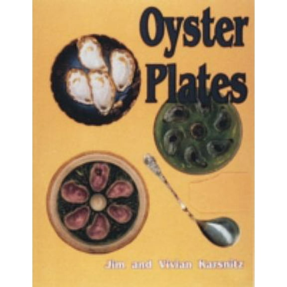 Pre-Owned Oyster Plates (Paperback) 0887405290 9780887405297