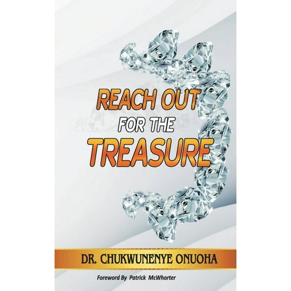 Reach Out For The Treasure (Paperback)