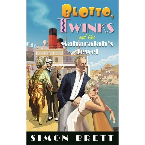 Blotto Twinks Blotto, Twinks and the Maharajah's Jewel, (Paperback)