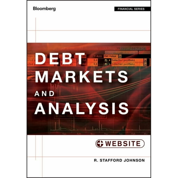 Bloomberg Financial Debt Markets and Analysis,   Website, Book 135, (Hardcover)