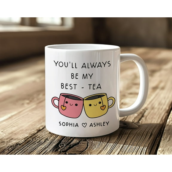 Personalized Bestie Mug, Best Friend Mug, Gift For Bestie, My Best-Tea Forever Mug, Friend Birthday, Best Friend Gifts, Friendship Mug