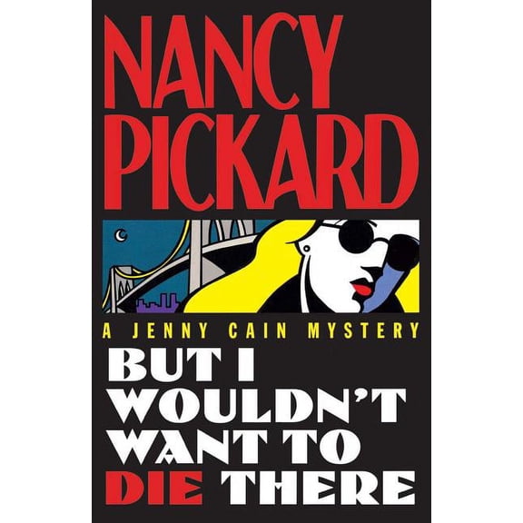 But I Wouldn't Want to Die There (Paperback)