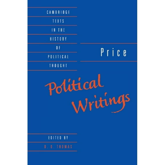 Cambridge Texts in the History of Politi Price: Political Writings, (Hardcover)