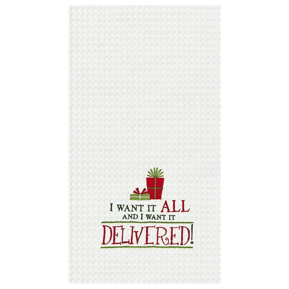 C&F Home 18x27 Christmas Kitchen Towel, I Want It All...Delivered
