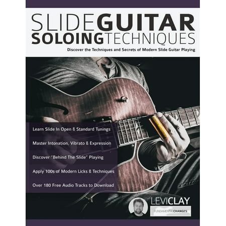 Slide Guitar Soloing Techniques