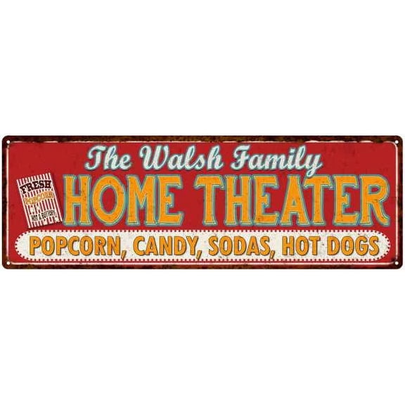 The WALSH Family Home Theater Sign Gift 6x18 Metal Movies Decor 206180100265