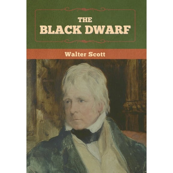 The Black Dwarf, (Hardcover)