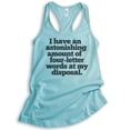 thumbnail image 1 of I Have An Astonishing Four-letter Words Tank Top, Ladies Racerback Tank Top, Sassy Tank, Cancun, Small, 1 of 3