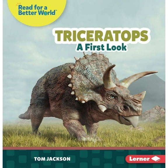 Read about Dinosaurs (Read for a Better Triceratops: A First Look, (Paperback)