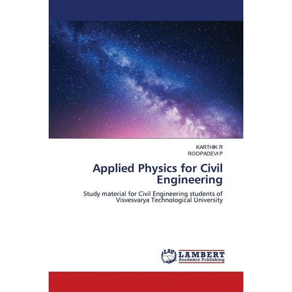 Applied Physics for Civil Engineering, (Paperback)