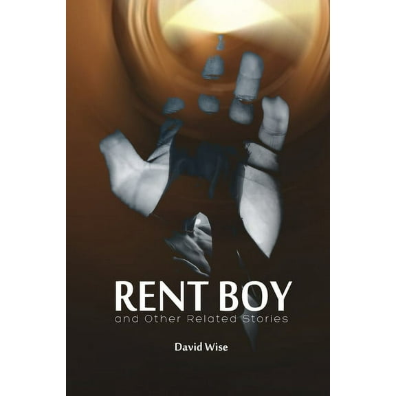 RENT BOY and Other Related Stories (Paperback)