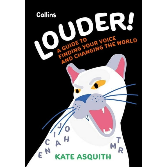 Louder!: A Teenage Guide to Finding Your Voice and Changing the World, (Paperback)