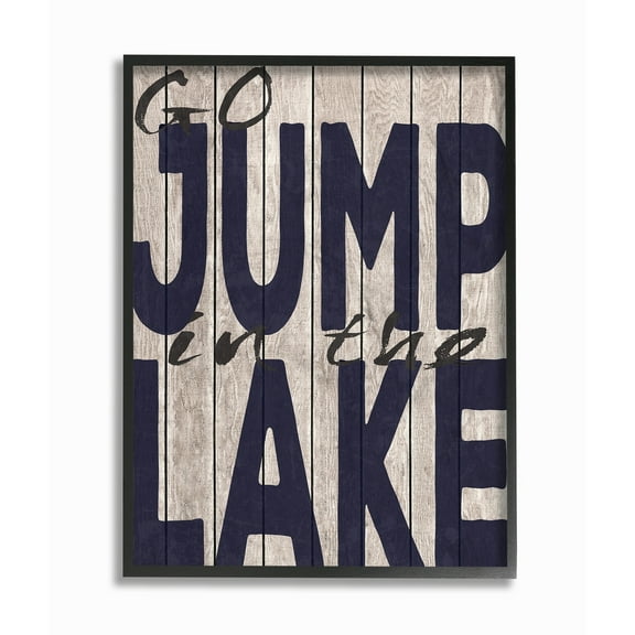 The Stupell Home Decor Collection Go Jump In The Lake Country Typography Navy Framed Giclee Texturized Art, 11 x 1.5 x 14