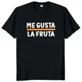thumbnail image 5 of Classic Me Gusta La Fruta I Like Fruits Funny Spanish Meme T Shirts For Men Women Unisex Tee Tops Summer Streetwear, 5 of 5