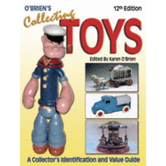 Pre-Owned O'Brien's Collecting Toys (Paperback) 0896893715 9780896893719