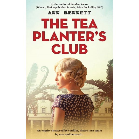 Echoes of Empire The Tea Planter's Club, (Paperback)