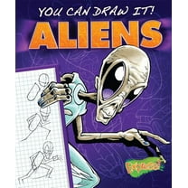 You Can Draw It!: Aliens (Hardcover)