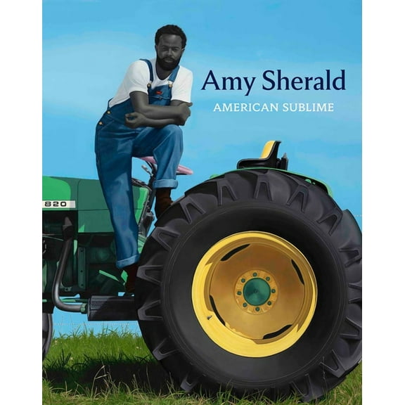 Amy Sherald: American Sublime, (Hardcover)