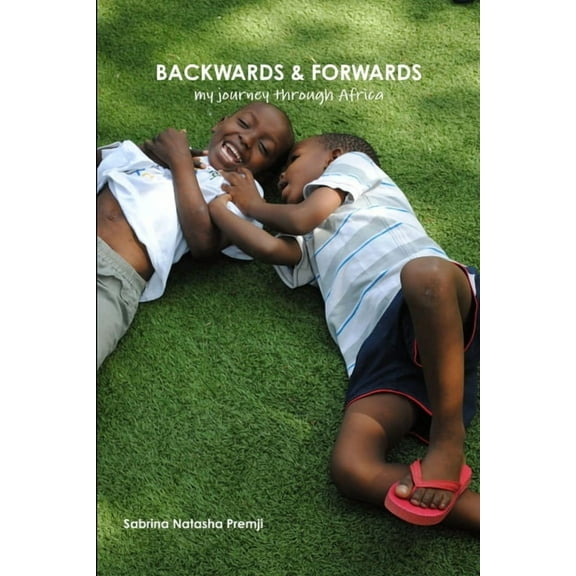Backwards & Forwards, (Paperback)
