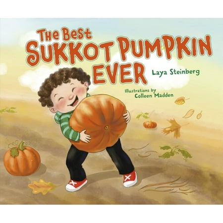 The Best Sukkot Pumpkin Ever - eBook (Best Paint For Pumpkins For Kids)