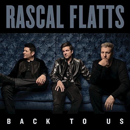 Rascal Flatts - Back To Us - CD
