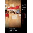 thumbnail image 1 of Pre-Owned Off the Wall: A Portrait of Robert Rauschenberg (Paperback) 0312425856 9780312425852, 1 of 1
