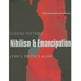 thumbnail image 2 of European Perspectives: A Social Thought Nihilism & Emancipation: Ethics, Politics, & Law, (Paperback), 2 of 2