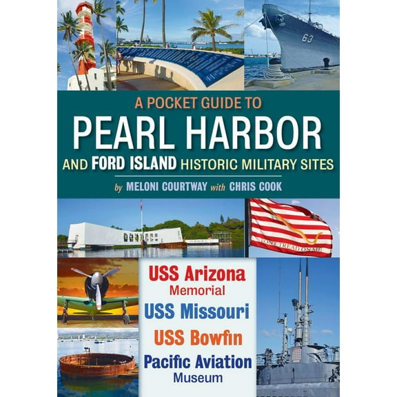 Pre-Owned Pocket Guide to Pearl Harbor and Ford Island Historic Military Sites (Paperback) 1939487285 9781939487285