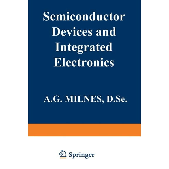 Semiconductor Devices and Integrated Electronics, (Paperback)