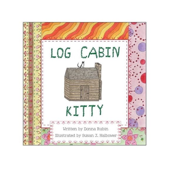 Log Cabin Kitty, (Paperback)