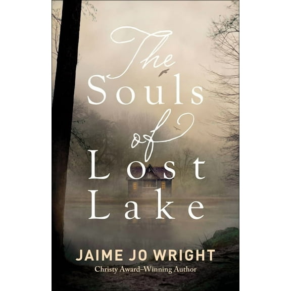 The Souls of Lost Lake, (Paperback)