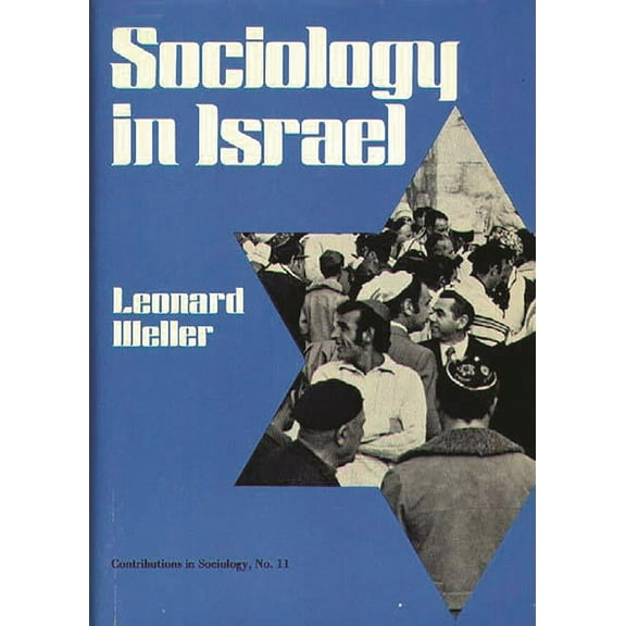 Controversies in Science Sociology in Israel., (Hardcover)