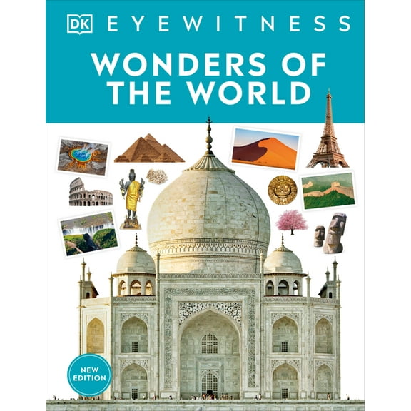 DK Eyewitness Wonders of the World, (Hardcover)