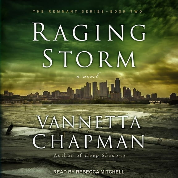 Remnant: Raging Storm (Audiobook)