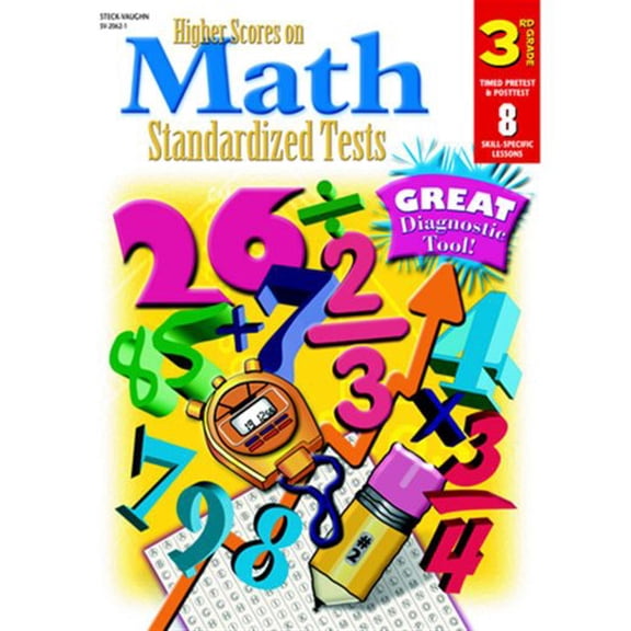 Pre-Owned Steck-Vaughn Higher Scores on Math Standardized Tests : Student Test Grade 3