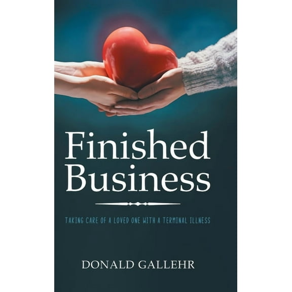 Finished Business, (Hardcover)