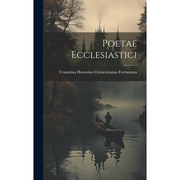 Poetae Ecclesiastici (Hardcover)
