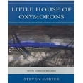 thumbnail image 1 of Little House of Oxymorons: With Commentaries, 1 of 2
