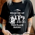 thumbnail image 2 of Beam Me Up This Place Sucks Comic Sarcastic T-Shirt, Woman Retro UFO Meme Tee, 2 of 5