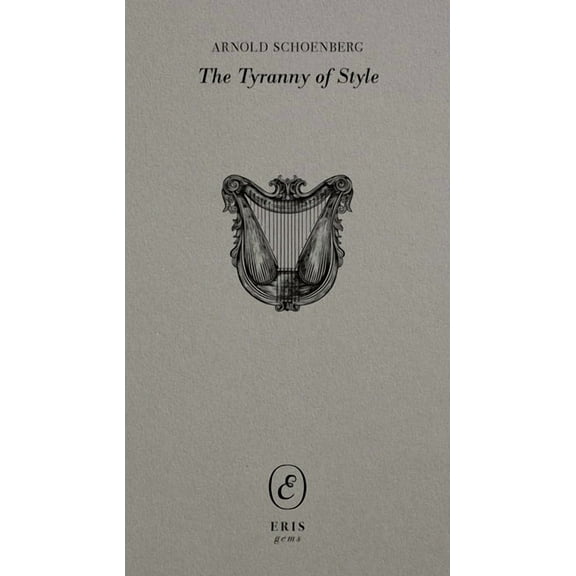 Eris Gems Tyranny of Style, Book 1, (Paperback)