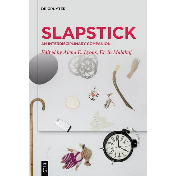Slapstick: An Interdisciplinary Companion, (Hardcover)