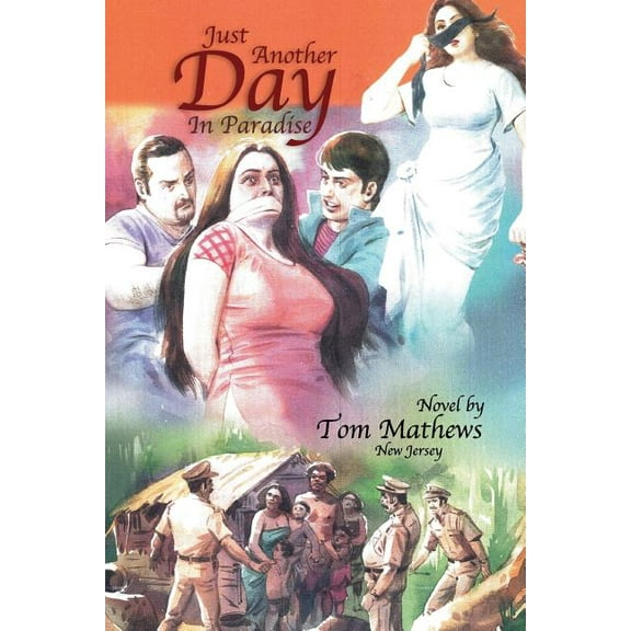 Just Another Day in Paradise