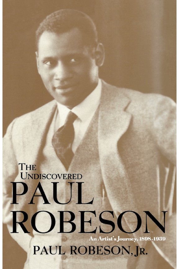 Pre-Owned The Undiscovered Paul Robeson (Paperback) by Paul Robeson