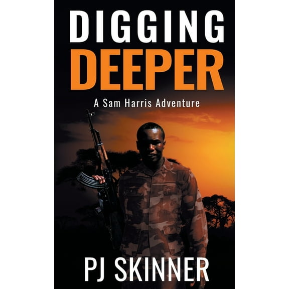 Sam Harris Adventure Digging Deeper: Large Print, Book 6, (Paperback)