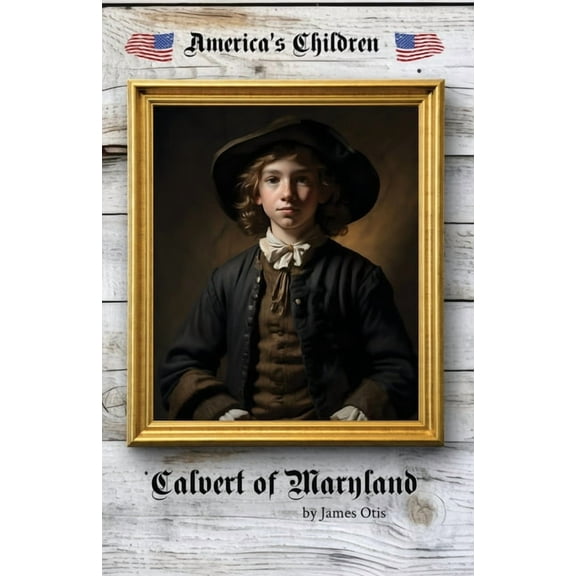 Calvert of Maryland, (Paperback)