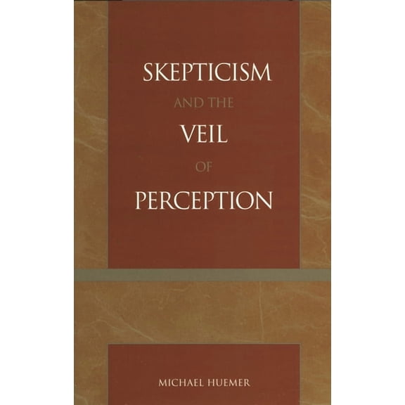 Studies in Epistemology and Cognitive Th Skepticism and the Veil of Perception, (Paperback)