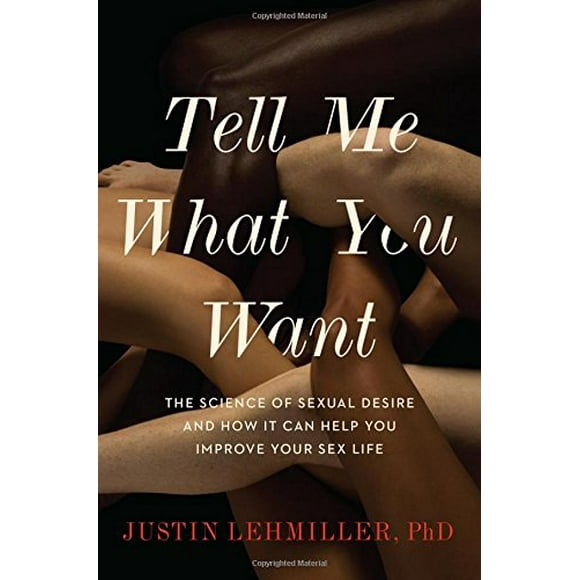 Tell Me What You Want